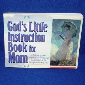 God's Little Instruction Book for Mom (1995, Small Paperback Book)